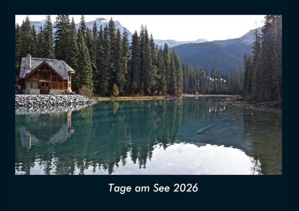 Produktbild: Tage am See 2026 Fotokalender DIN A4