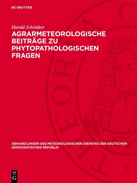 Produktbild: Agrarmeteorologische Beitr&auml;ge zu phytopathologischen Fragen