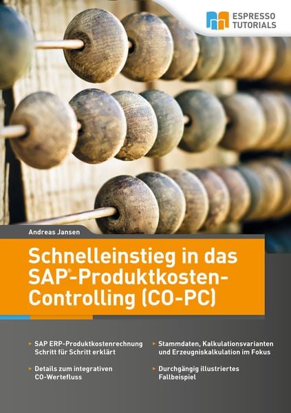 Produktbild: Schnelleinstieg in SAP CO-PC (Produktkosten-Controlling)
