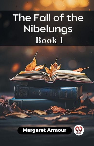 Produktbild: The Fall of the Nibelungs Book I