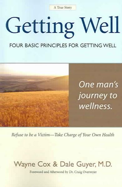 Produktbild: Getting Well: Four Basic Principles for Getting Well