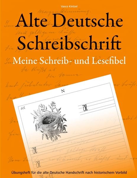 Produktbild: Alte Deutsche Schreibschrift - Meine Schreib- und Lesefibel