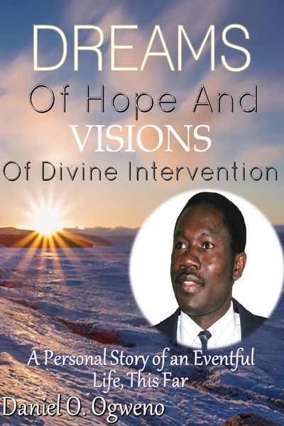 Produktbild: Dreams of Hope and Visions of Divine Intervention: A Personal Story of an Eventful Life, This Far
