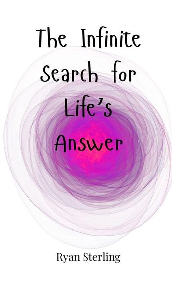 Produktbild: The Infinite Search for Life's Answer