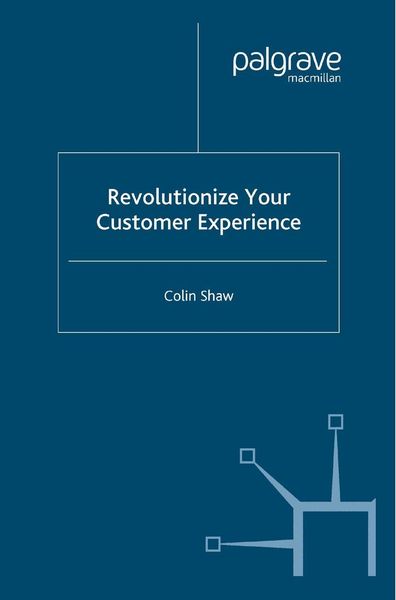 Produktbild: Revolutionize Your Customer Experience