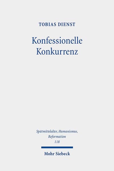 Produktbild: Dienst, T: Konfessionelle Konkurrenz