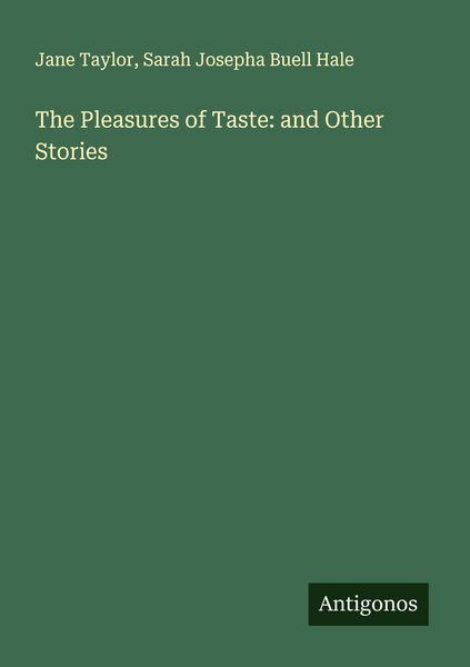 Produktbild: The Pleasures of Taste: and Other Stories