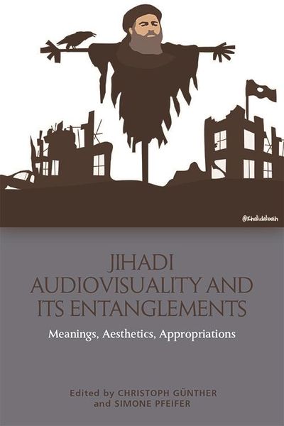 Produktbild: Jihadi Audiovisuality and its Entanglements