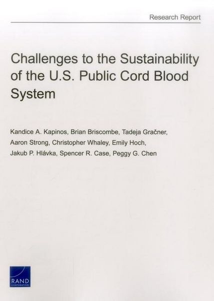 Produktbild: Challenges to the Sustainability of the U.S. Public Cord Blood System