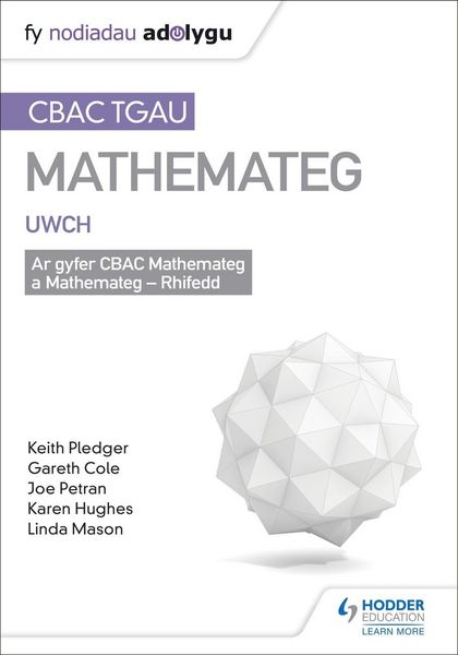 Produktbild: TGAU CBAC Canllaw Adolygu Mathemateg Uwch (WJEC GCSE Maths Higher: Mastering Mathematics Revision Guide Welsh-language edition)