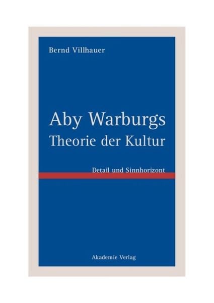 Produktbild: Aby Warburgs Theorie der Kultur