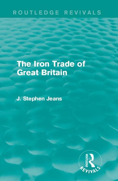 Produktbild: The Iron Trade of Great Britain