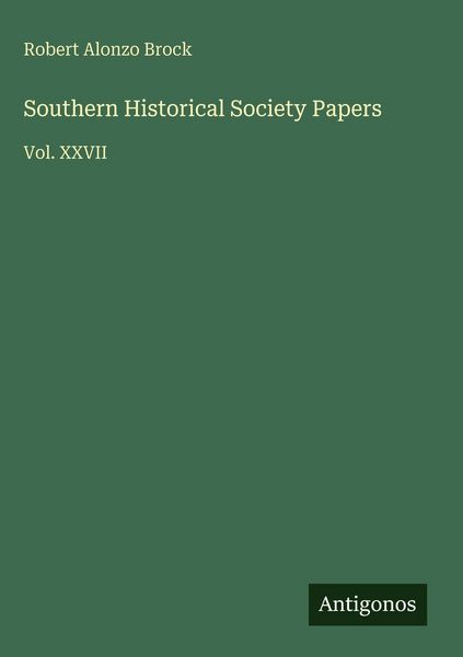 Produktbild: Southern Historical Society Papers