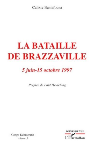 Produktbild: La bataille de brazzaville 5 juin - 15 o