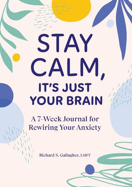 Produktbild: Stay Calm, It's Just Your Brain