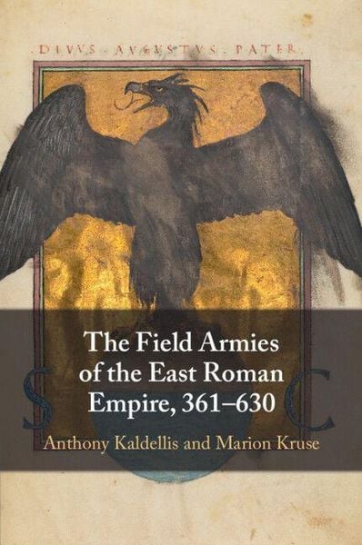 Produktbild: The Field Armies of the East Roman Empire, 361-630