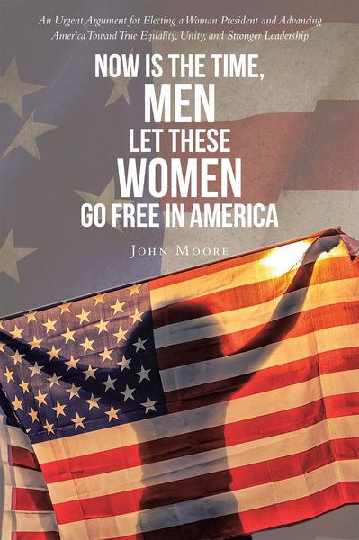 Produktbild: Now is The Time, Men Let These Women Go Free in America