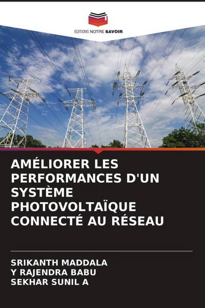 Produktbild: Am&eacute;liorer Les Performances D'un Syst&egrave;me Photovolta&iuml;que Connect&eacute; Au R&eacute;seau