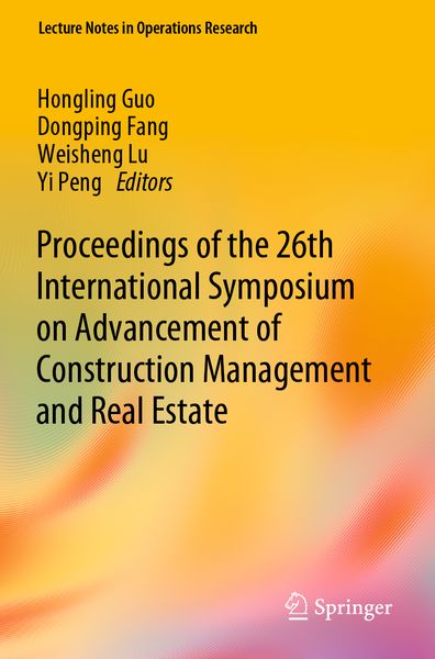 Produktbild: Proceedings of the 26th International Symposium on Advancement of Construction Management and Real Estate