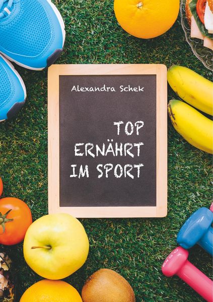 Produktbild: Top ern&auml;hrt im Sport