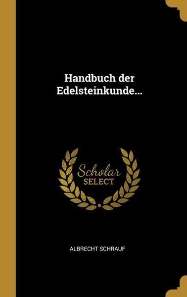 Produktbild: Handbuch der Edelsteinkunde...