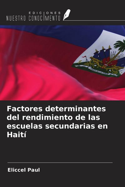 Produktbild: Factores determinantes del rendimiento de las escuelas secundarias en Hait&iacute;