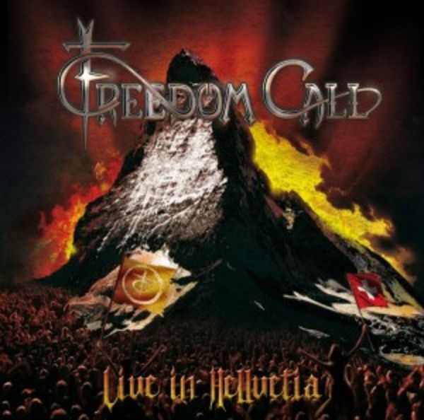 Freedom Call: Live in Hellvetia