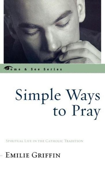 Produktbild: Griffin, E: Simple Ways to Pray