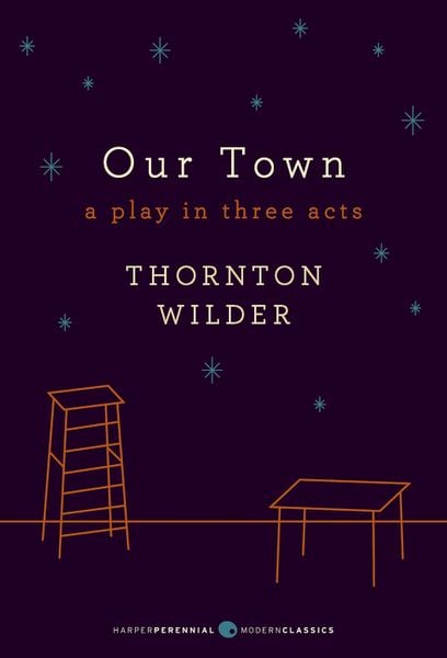Produktbild: Our Town: A Play in Three Acts
