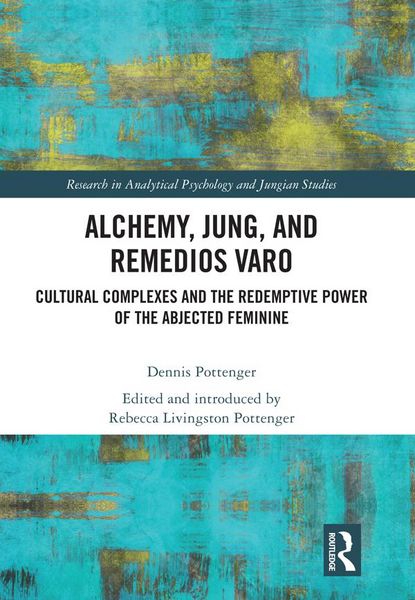Produktbild: Alchemy, Jung, and Remedios Varo