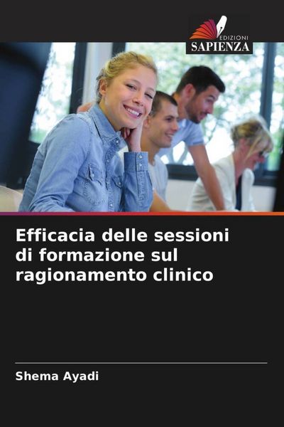 Produktbild: Efficacia delle sessioni di formazione sul ragionamento clinico