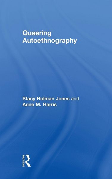 Produktbild: Queering Autoethnography