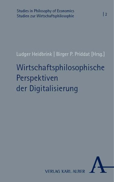 Produktbild: Wirtschaftsphilosophische Perspektiven der Digitalisierung