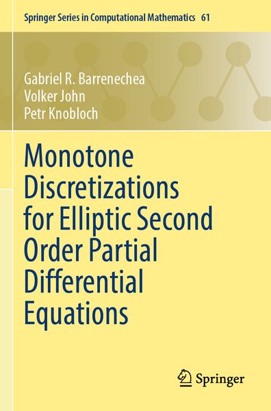 Produktbild: Monotone Discretizations for Elliptic Second Order Partial Differential Equations