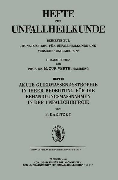 Produktbild: Akute Gliedmassendystrophie in ihrer Bedeutung f&uuml;r die Behandlungsmassnahmen in der Unfallchirurgie