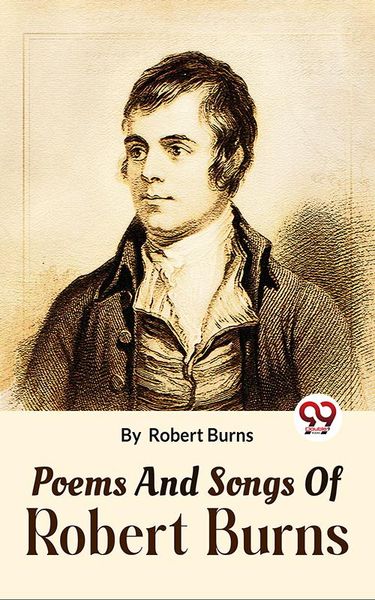 Produktbild: Poems And Songs Of Robert Burns