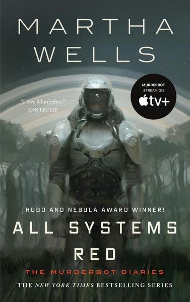 All Systems Red, Gebundene Ausgabe von Martha Wells, Macmillan USA, 978-1-250-21471-3
