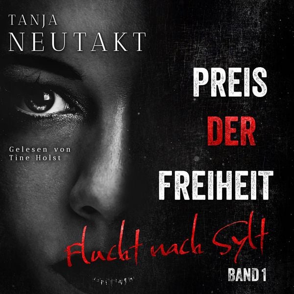 Produktbild: Preis der Freiheit: Flucht nach Sylt