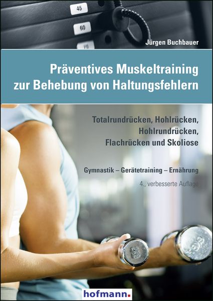 Produktbild: Pr&auml;ventives Muskeltraining zur Behebung von Haltungsfehlern