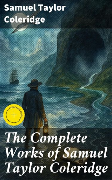 Produktbild: The Complete Works of Samuel Taylor Coleridge