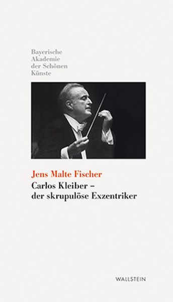 Produktbild: Carlos Kleiber - der skrupul&ouml;se Exzentriker