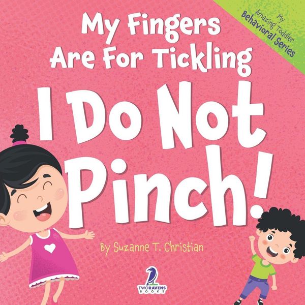 Produktbild: My Fingers Are For Tickling. I Do Not Pinch!
