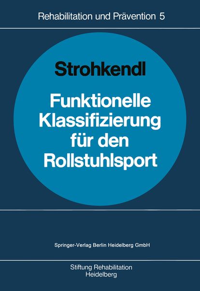 Produktbild: Funktionelle Klassifizierung f&uuml;r den Rollstuhlsport