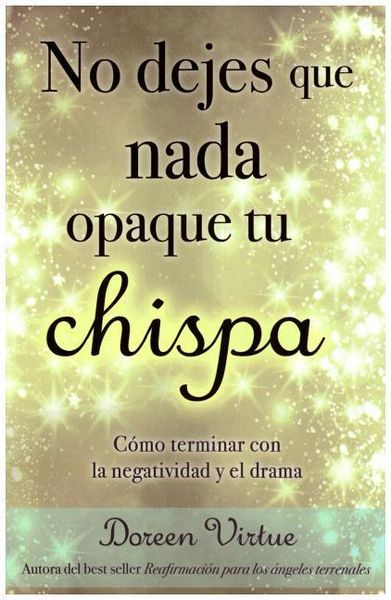 Produktbild: No Dejes Que NADA Opaque Tu Chispa