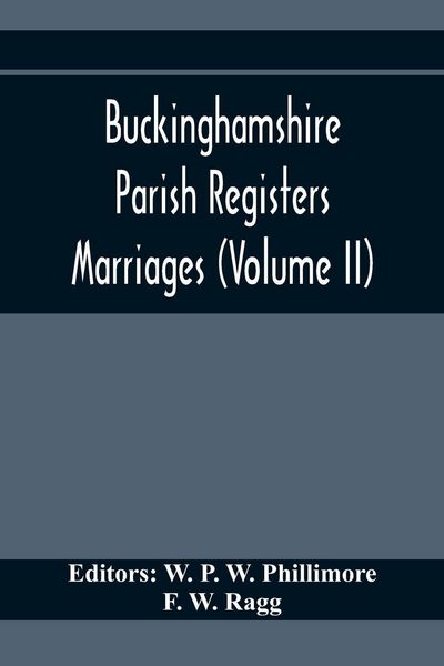 Produktbild: Buckinghamshire Parish Registers. Marriages (Volume II)