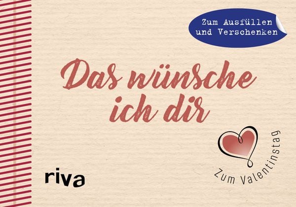 Das wünsche ich dir, Gebundene Ausgabe von Riva Verlag, Riva, 978-3-7423-0752-1