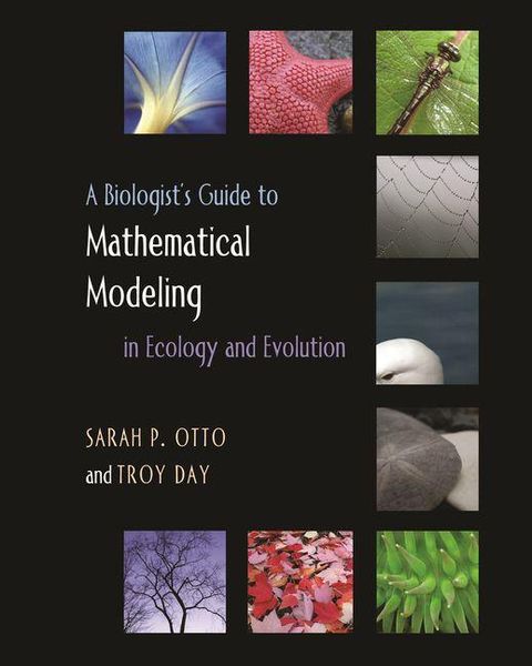 Produktbild: Biologist's Guide to Mathematical Modeling in Ecology and Evolution