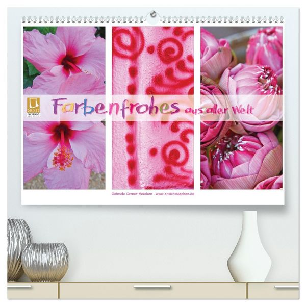 Farbenfrohes aus aller Welt (hochwertiger Premium Wandkalender 2026 DIN A2 quer), Kunstdruck in Hochglanz