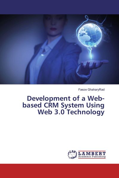 Produktbild: Development of a Web-based CRM System Using Web 3.0 Technology