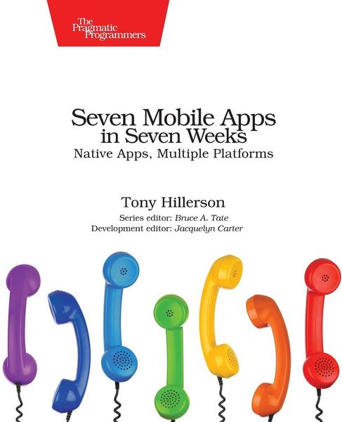 Produktbild: Seven Mobile Apps in Seven Weeks
